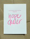 Hope Dealer
