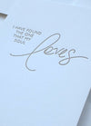 Letterpress card for weddings, from the bride or groom saying "I have found the one that my soul loves."