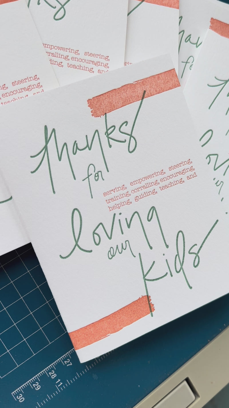 Video of a Teacher Appreciation card saying "Thanks for Loving our Kids." 