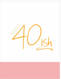 Birthday : 40 ish