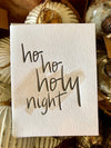Ho Ho Holy Night