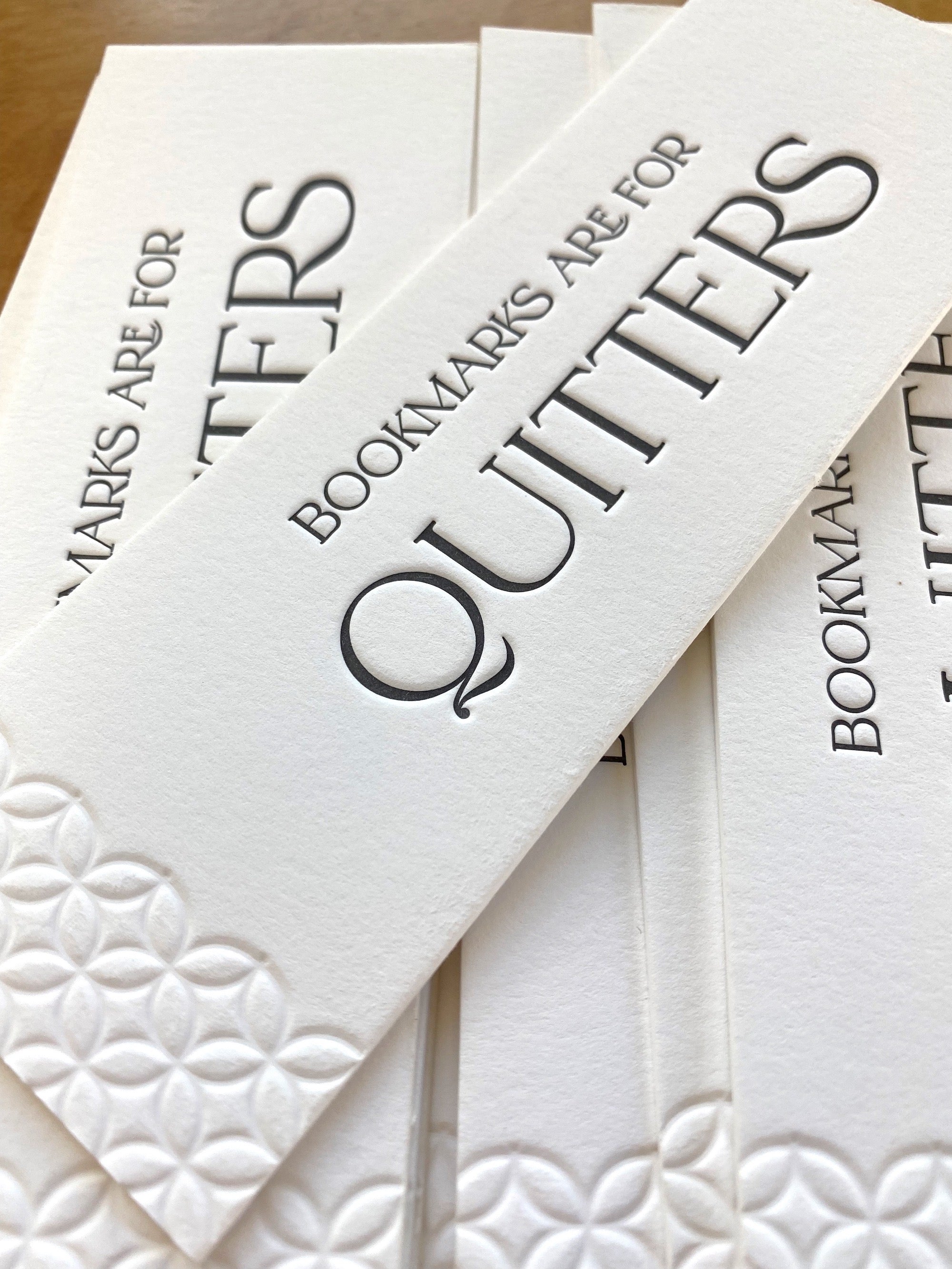 Quitters Letterpress Bookmark