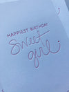 Birthday : Sweet Girl