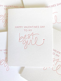 Galentine letterpress greeting card reading "Happy Valentines Day to my best girl"