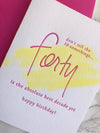 Birthday : Forty Best Decade Yet