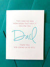 Dad - Good They Have It