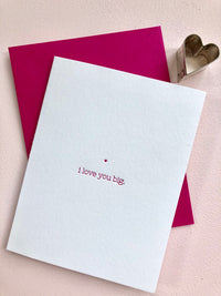 I Love You Big